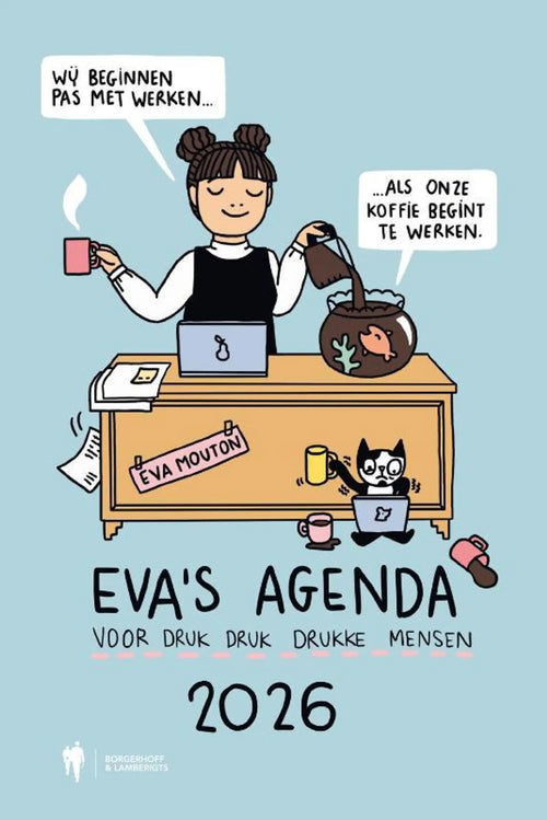 Eva’s agenda 2026